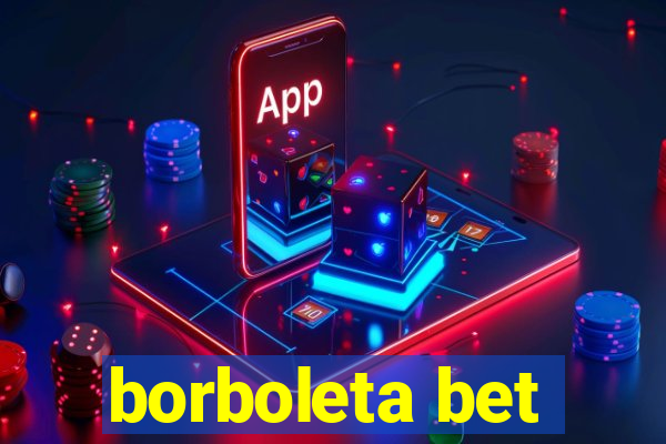 borboleta bet